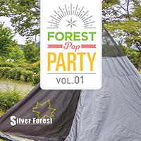 Forest POP Party vol.01